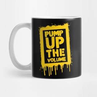 Pump Up The Volume Mug